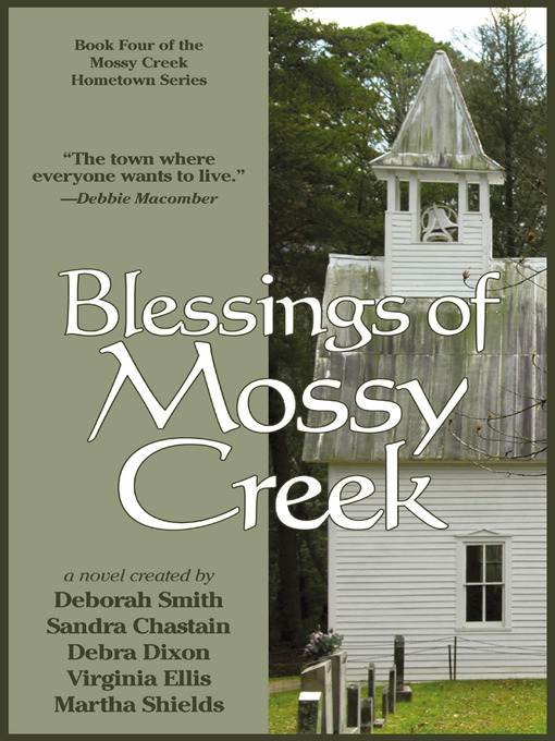 Title details for Blessings of Mossy Creek by Karen White - Wait list